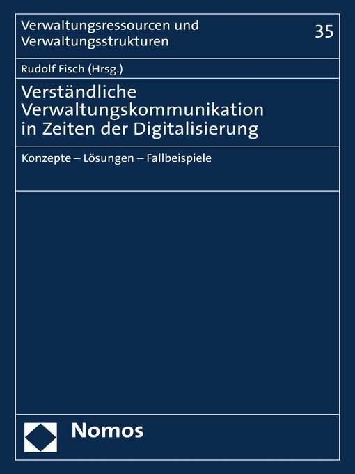 Title details for Verständliche Verwaltungskommunikation in Zeiten der Digitalisierung by Rudolf Fisch - Wait list